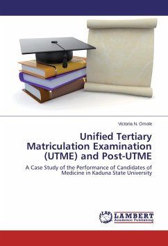 Unified Tertiary Matriculation Examination (UTME) and Post-UTME