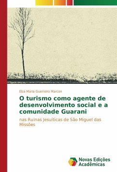 O turismo como agente de desenvolvimento social e a comunidade Guarani - Guerreiro Marcon, Elza Maria