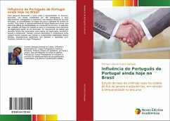 Influência do Português de Portugal ainda hoje no Brasil