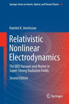 Relativistic Nonlinear Electrodynamics - Avetissian, Hamlet Karo
