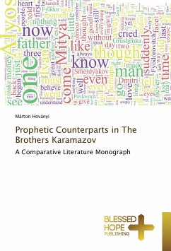 Prophetic Counterparts in The Brothers Karamazov