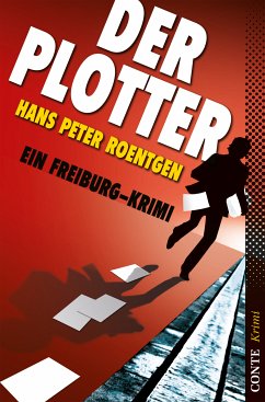 Der Plotter (eBook, ePUB) - Roentgen, Hans Peter