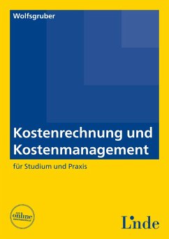 Kostenrechnung und Kostenmanagement (eBook, ePUB) - Wolfsgruber, Horst