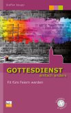 Gottesdienst einfach anders (eBook, ePUB)