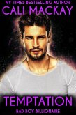 Temptation (The Billionaire's Seduction Series, #4) (eBook, ePUB) Temptation (The Billionaire's Seduction Series, #4) (eBook, ePUB)