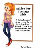 Advice For Teenage Girls (eBook, ePUB)