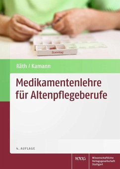 Medikamentenlehre für Altenpflegeberufe (eBook, PDF) - Räth, Ulrich