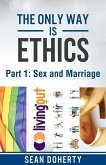 The Only Way is Ethics - Part 1