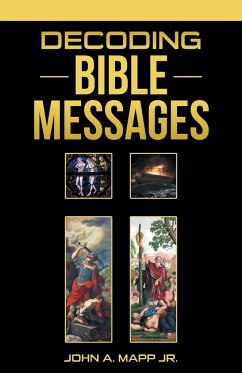 Decoding Bible Messages - Mapp Jr., John A.