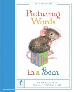 Picturing Words in a Poem - Bodden, Valerie