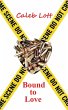 Bound to Love - Bild 1