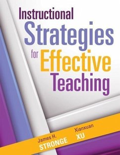 Instructional Strategies for Effective Teaching - Stronge, James H; Xu, Xianxuan