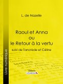Raoul et Anna ou le Retour à la vertu (eBook, ePUB)