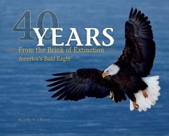 40 Years from the Brink of Extinction - Chaney, John D