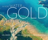 Where Water Is Gold