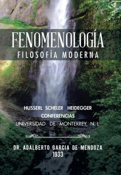 Fenomenología - Doctor Adalberto García de Mendoza