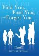 Find You, Fool You, and Forget You - Bild 1