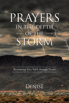 Prayers in the Depth of the Storm - Denise