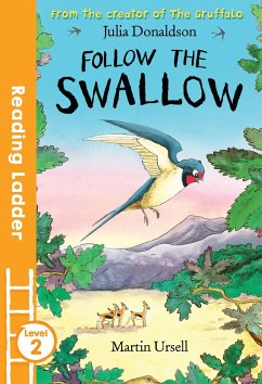 Follow the Swallow - Donaldson, Julia