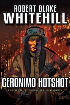 Geronimo Hotshot - Whitehill, Robert Blake