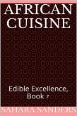 African Cuisine (Edible Excellence, #7) (eBook, ePUB)