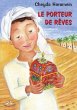 Le porteur de reves (eBook, ePUB) - Bild 1