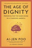 The Age of Dignity