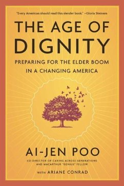 The Age of Dignity - Poo, Ai-Jen