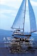 A Woman's Guide to the Sailing Lifestyle - Bild 1