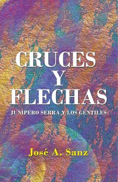 Cruces y Flechas - Sanz, José A.