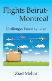 Flights Beirut-Montreal: Challenges Faced by Love