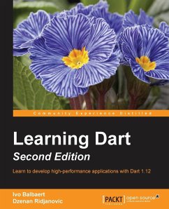 Learning Dart - Second Edition - Balbaert, Ivo; Ridjanovic, Dzenan