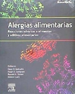 Alergias alimentarias : reacciones adversas a alimentos y aditivos alimentarios - Metcalfe, Dean D. . . . [et al.