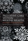 Palliative Care within Mental Health Palliative Care within Mental Health