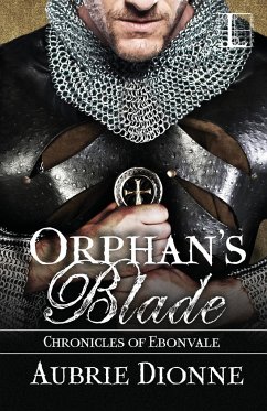 Orphan's Blade - Dionne, Aubrie