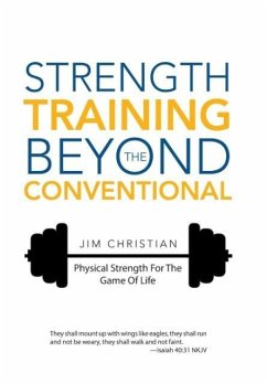 Strength Training Beyond The Conventional