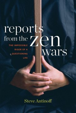 Reports from the Zen Wars - Antinoff, Steve