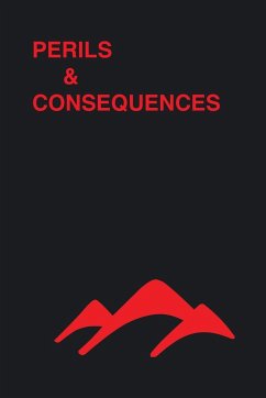 Perils & Consequences - Votaw, Rich; Scott, Stan