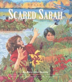 Scared Sarah - Downie, Mary Alice