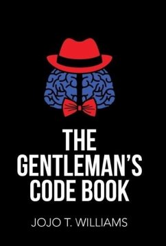 The Gentleman's Code Book - Williams, Jojo T.