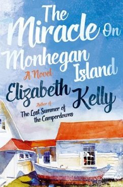 The Miracle on Monhegan Island - A Novel The Miracle on Monhegan Island - A Novel
