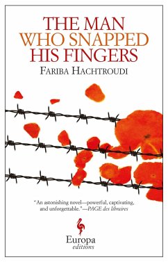 The Man Who Snapped His Fingers - Hachtroudi, Fariba