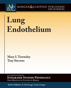 Lung Endothelium - Townsley, Mary I.; Stevens, Troy
