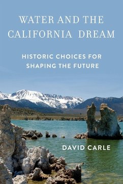 Water and the California Dream - Carle, David