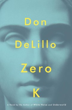 Zero K - DeLillo, Don