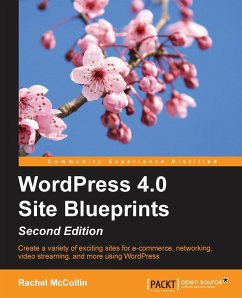WordPress 4.0 Site Blueprints - Second Edition - Mccollin, Rachel