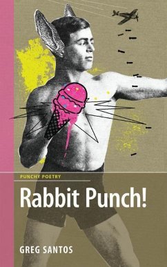 Rabbit Punch! - Santos, Greg