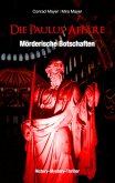 Die Paulus-Affäre - Mörderische Botschaften Die Paulus-Affäre - Mörderische Botschaften