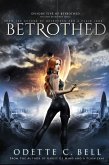 Betrothed Episode Five (eBook, ePUB)