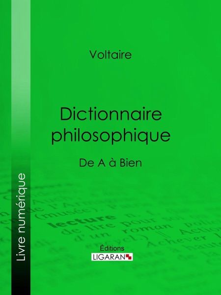 Dictionnaire philosophique (eBook, ePUB) Dictionnaire philosophique (eBook, ePUB)